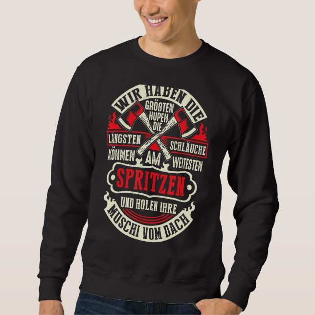 We Have The Largest Horns The Longest Tubes Sweatshirt (Front)