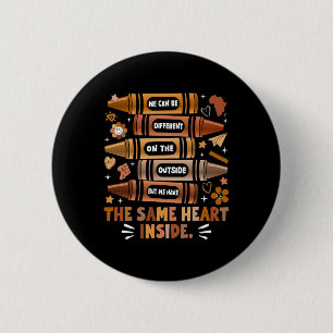 We Have The Same Heart Black History Month African 6 Cm Round Badge