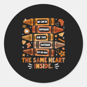 We Have The Same Heart Black History Month African Classic Round Sticker