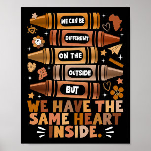 We Have The Same Heart Black History Month African Poster