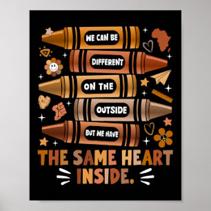 We Have The Same Heart Black History Month African Poster