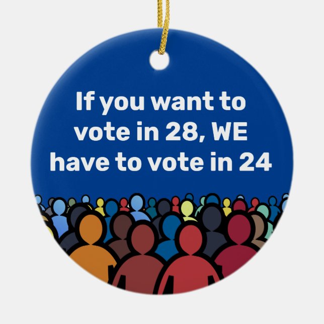 We Have to Vote in 24 Ceramic Tree Decoration (Front)