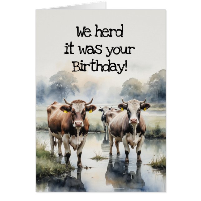 We Herd it Was Your Birthday Fun Cow Humour (Front)
