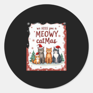 We Hiss You A Meowy Catmas Funny Cat Christmas Ugl Classic Round Sticker