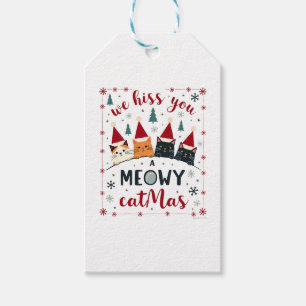 We Hiss You A Meowy Catmas Funny Cat Christmas Ugl Gift Tags