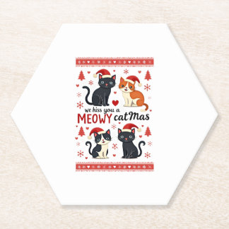 We Hiss You A Meowy Catmas Funny Cat Christmas Ugl Paper Coaster
