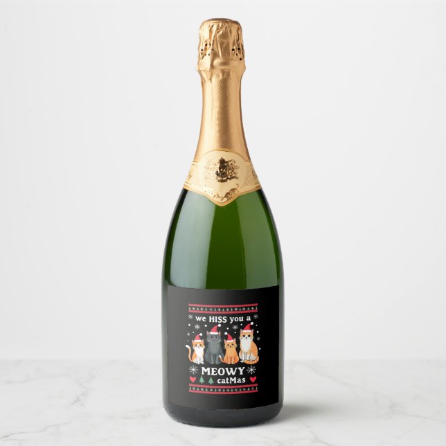 We Hiss You A Meowy Catmas Funny Cat Christmas Ugl Sparkling Wine Label (Front)