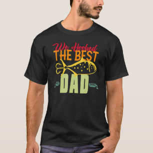 We Hooked The Best Dad Fishing Vintage Lure Father T-Shirt