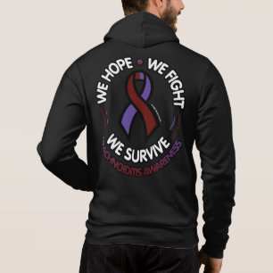 We Hope We Fight We Survive...Arachnoiditis Hoodie