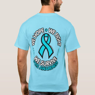 We Hope We Fight We Survive...POTS T-Shirt