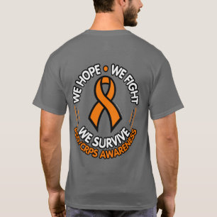 We Hope We Fight We Survive...RSD/CRPS T-Shirt