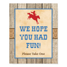 We Hope You Had Fun Cowboy Favour Sign
