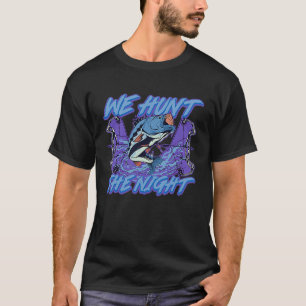 We Hunt Fish In The Night Hunting Bowfishing T-Shirt
