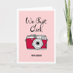 We Just Click Camera Valentine Greeting Card
