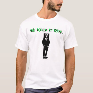 We Keep It Real Ska T-Shirt