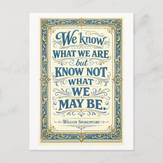 "We Know What We Are" Shakespeare Postcard (Front)