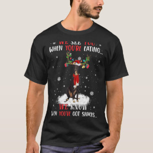 We Know When You've Got Snacks Greyhound T-Shirt