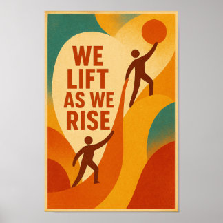 We Lift As We Rise – poster