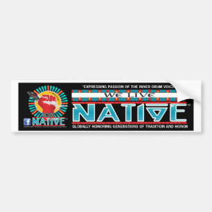 We Live Native™ Collection Bumper Sticker