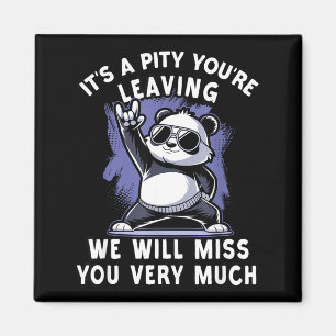 We`ll Miss You Farewell Coworker, Office Sendoff & Magnet