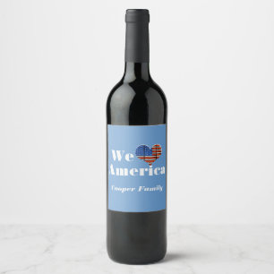 We Love America Custom Name Wine Label