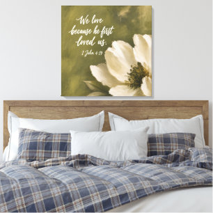WE LOVE BECAUSE HE FIRST LOVED US Wedding Gift Canvas Print