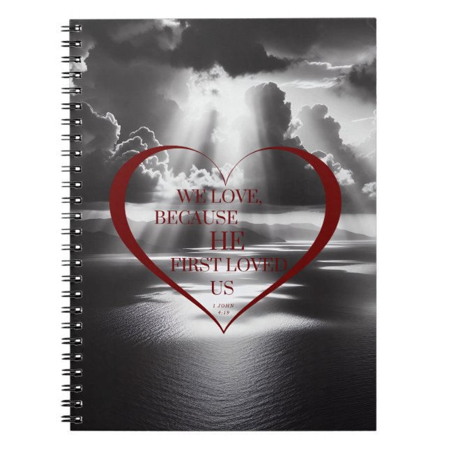 We Love Because Notebook (Front)