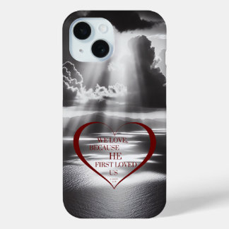 We Love Because Phone Case