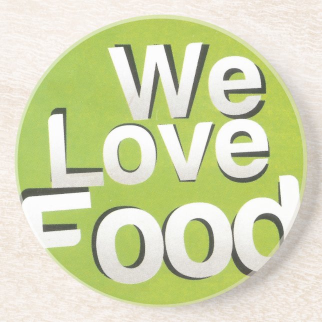 We love food coaster (Front)