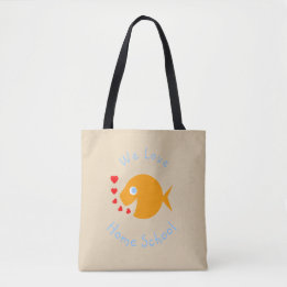 We Love Home School Cute Homeschoolers Tote Bag
