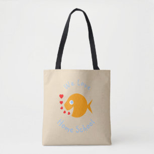 We Love Home School Cute Homeschoolers Tote Bag