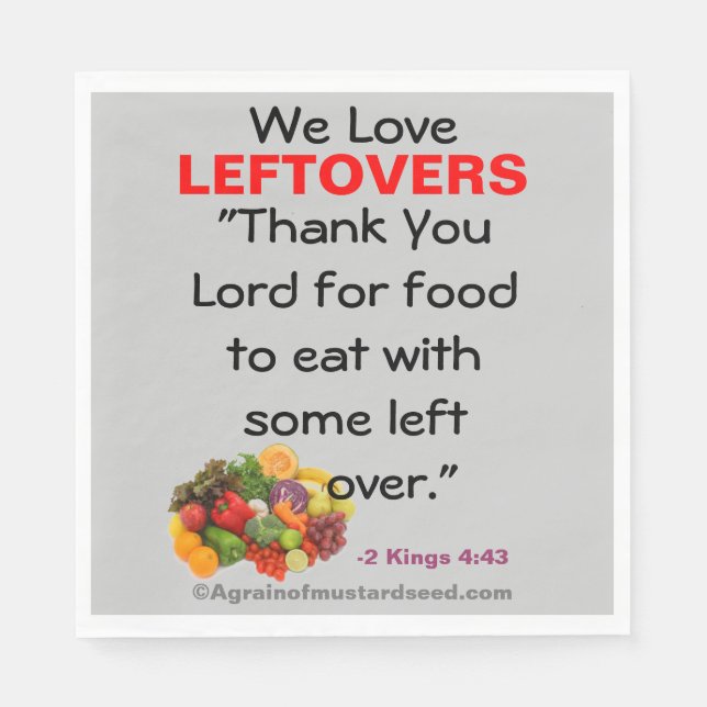 We love leftovers bible quote magnet napkin (Front)