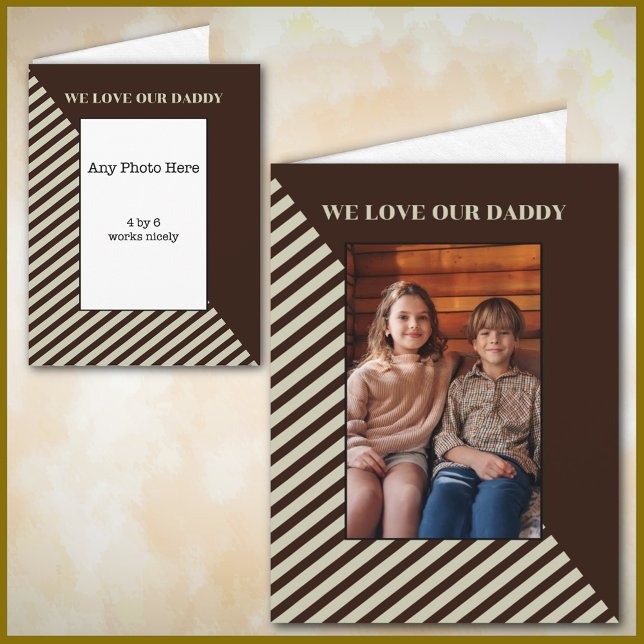 We love our Daddy Father's Day Card (Creator Uploaded)