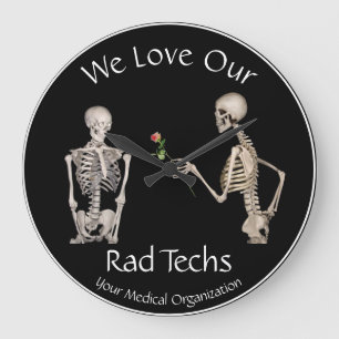 We Love Our Rad Techs with Skeletons Keychain Mag Large Clock