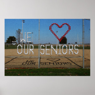 We Love Our Seniors color photo Poster