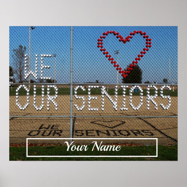 We Love Our Seniors Personalised Name colour photo Poster (Front)