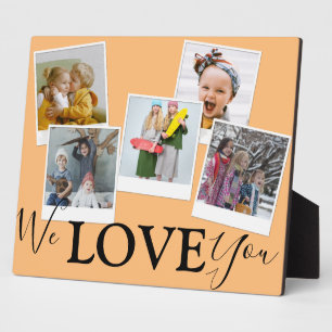 We Love You   5 Photo Collage   Plaque