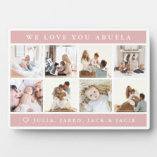 We Love You Abuela Plaque