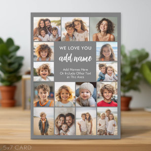 We Love You Add Name - 15 Photo Collage Gallery Holiday Card