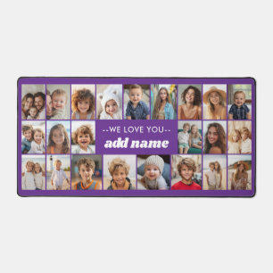 We Love You Add Name - 23 Photo Collage Desk Mat