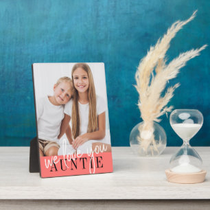 We Love You Auntie Custom Photo Plaque
