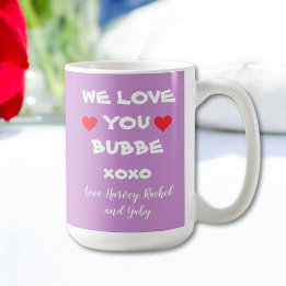 We Love You Bubbe - Personalised Mauve with Hearts Coffee Mug