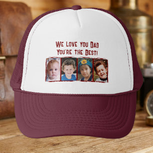We love you dad 4 photos white maroon trucker hat