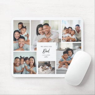 We Love You Dad 6‑Photo Family Collage Custom Mouse Mat