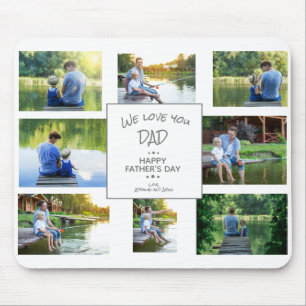 We Love You Dad 7 Photo Collage Father's Mouse Mat