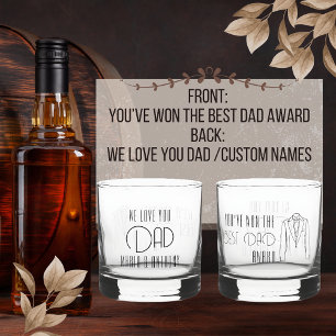 We love you Dad, Best dad award winner Whiskey Glass