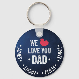 we love you dad, custom names key ring