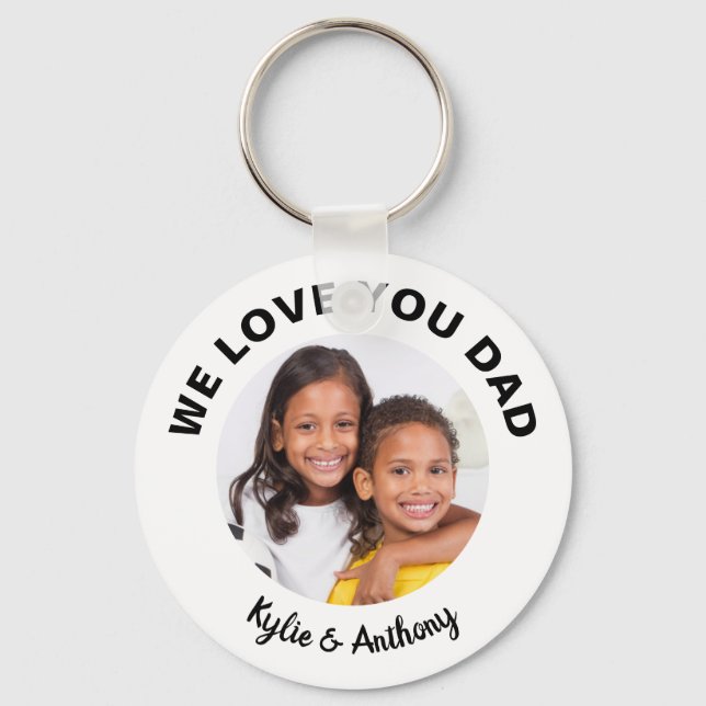 We Love You Dad Custom Photo and Names White Key Ring (Front)