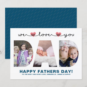 We Love You Dad Father's Day Photo Holiday Card