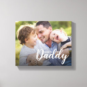 We Love You Daddy Custom Photo Canvas Print